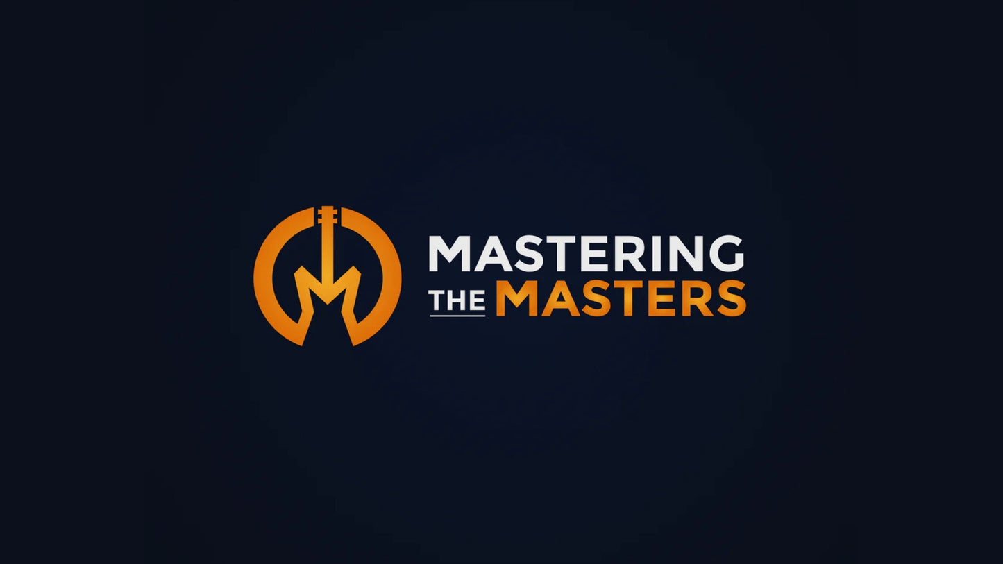 Mastering the Masters — Full Course