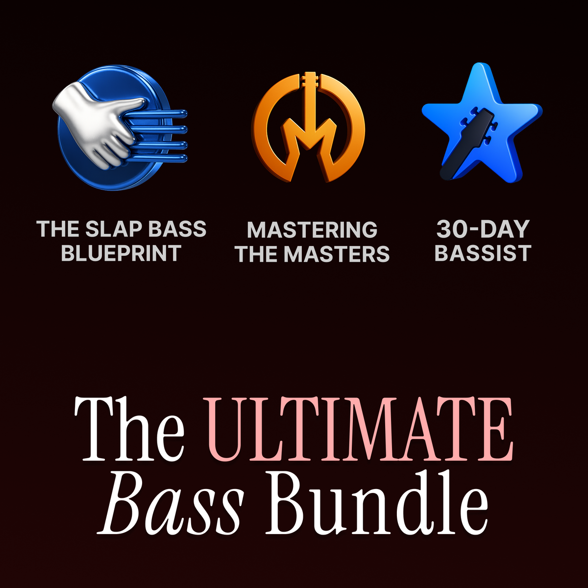 The Ultimate Bass Bundle